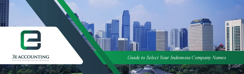 Guide to Select Your Indonesia Company Names
