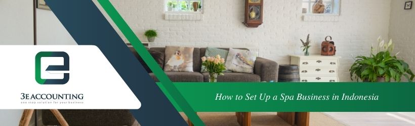 How to Set Up a Spa Business in Indonesia