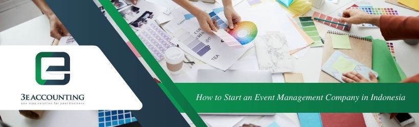 How to Start an Event Management Company in Indonesia