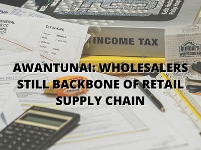 AwanTunai: Wholesalers still backbone of retail supply chain