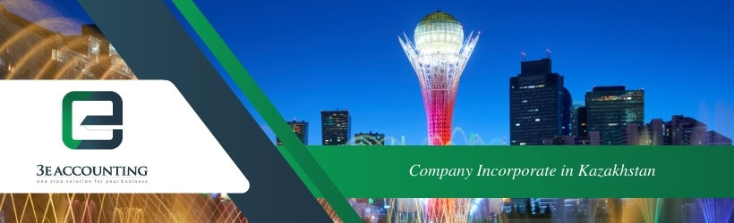Company Incorporate in Kazakhstan