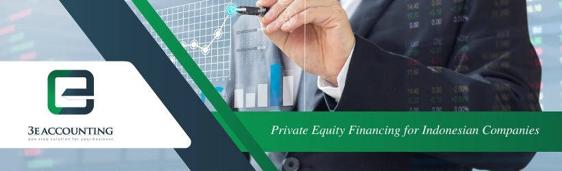 Private Equity Financing for Indonesian Companies