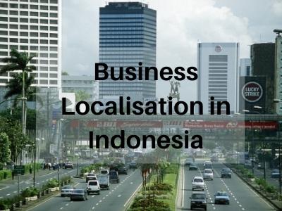 A Framework for Business Localisation in Indonesia 