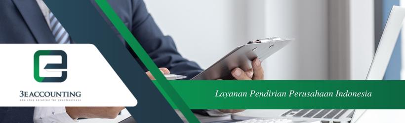 Layanan Pendirian Perusahaan Indonesia