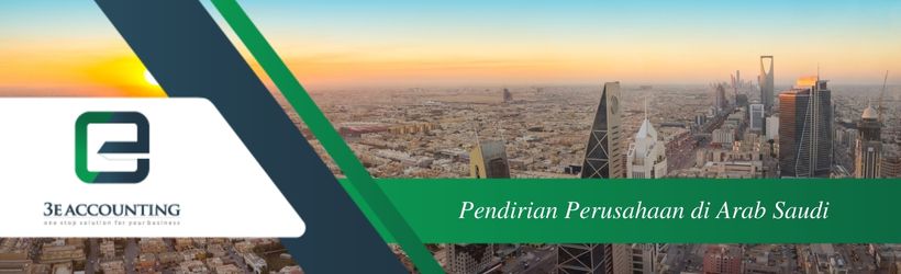 Pendirian Perusahaan di Arab Saudi