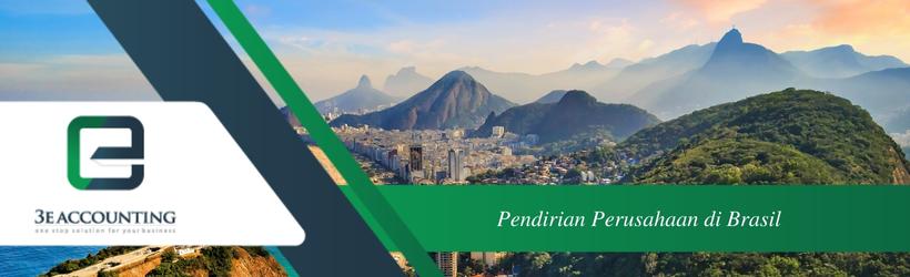 Pendirian Perusahaan di Brasil