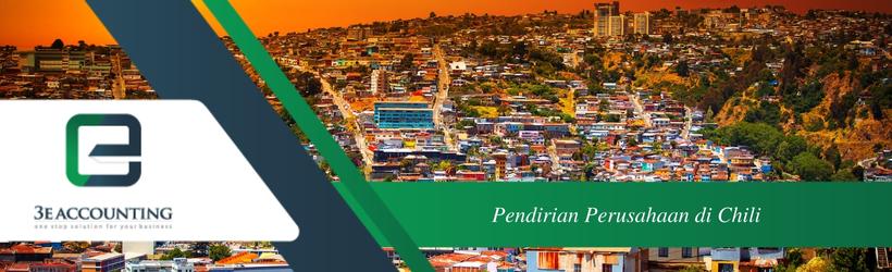 Pendirian Perusahaan di Chili