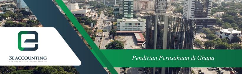 Pendirian Perusahaan di Ghana