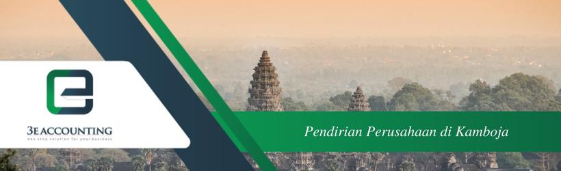 Pendirian Perusahaan di Kamboja