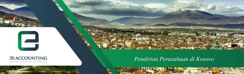 Pendirian Perusahaan di Kosovo