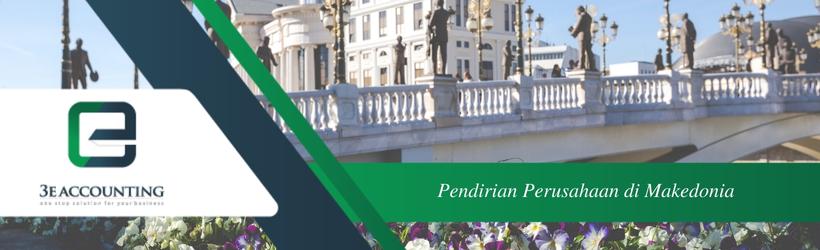 Pendirian Perusahaan di Makedonia