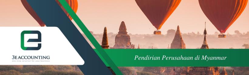 Pendirian Perusahaan Di Myanmar