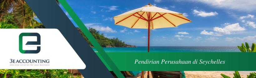 Pendirian Perusahaan di Seychelles