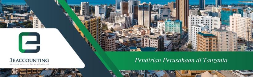 Pendirian Perusahaan di Tanzania
