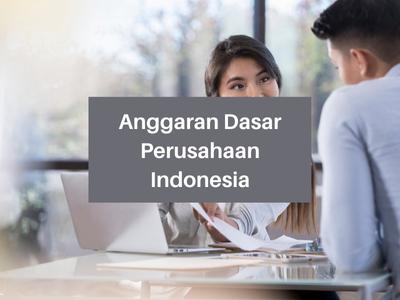 Anggaran Dasar Perusahaan Indonesia
