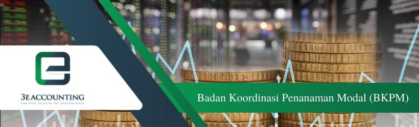 Badan Koordinasi Penanaman Modal (BKPM)