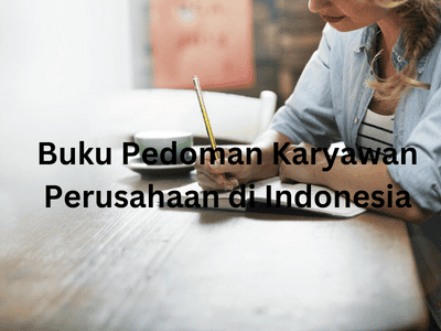 Buku Pedoman Karyawan Perusahaan di Indonesia