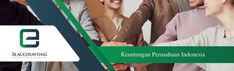 Keuntungan Perusahaan Indonesia