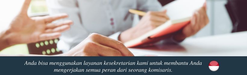 Layanan Komisaris untuk Perusahaan Indonesia – Gambaran Umum