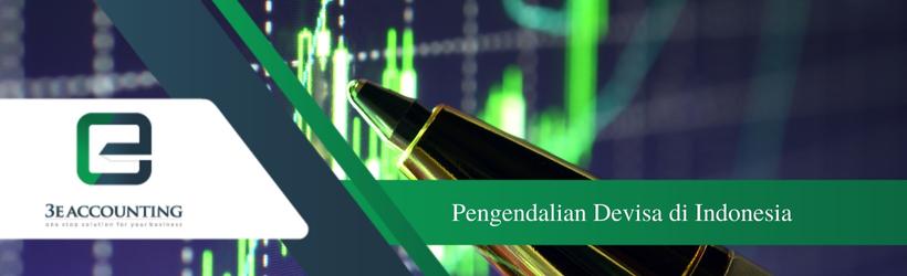Pengendalian Devisa di Indonesia