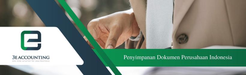 Penyimpanan Dokumen Perusahaan Indonesia