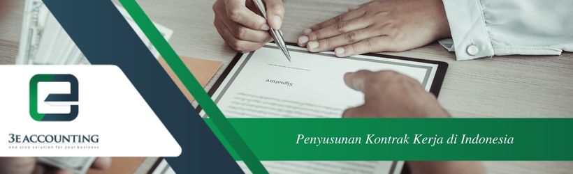 Penyusunan Kontrak Kerja di Indonesia
