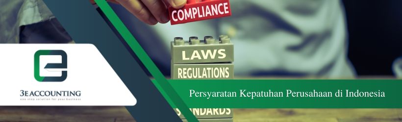 Persyaratan Kepatuhan Perusahaan di Indonesia