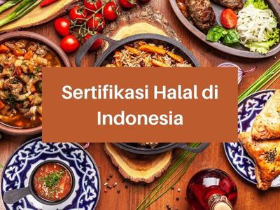 Sertifikasi Halal di Indonesia