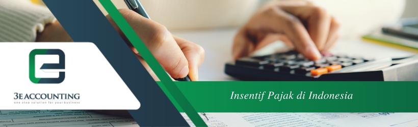 Insentif Pajak di Indonesia