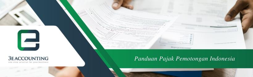 Panduan Pajak Pemotongan Indonesia