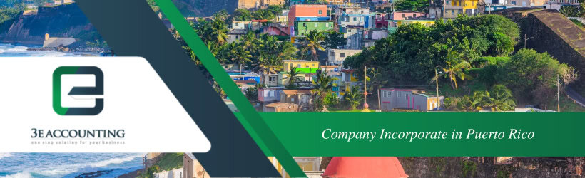 Company Incorporate in Puerto Rico