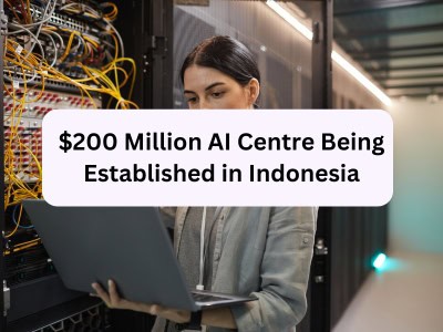 $200 Million AI Centre Being Established in Indonesia