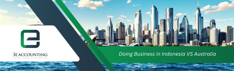 Doing Business in Indonesia VS Australia