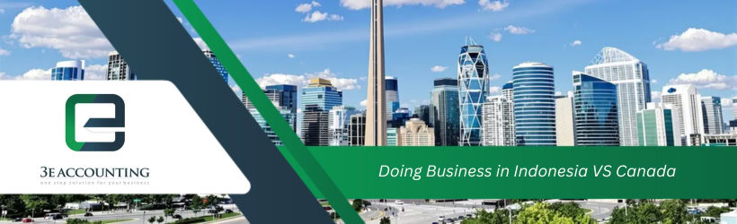 Doing Business in Indonesia VS Canada