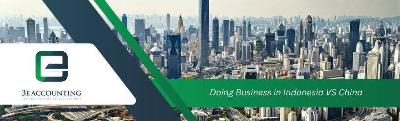 Doing Business in Indonesia VS China