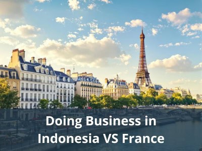 Doing Business in Indonesia VS France
