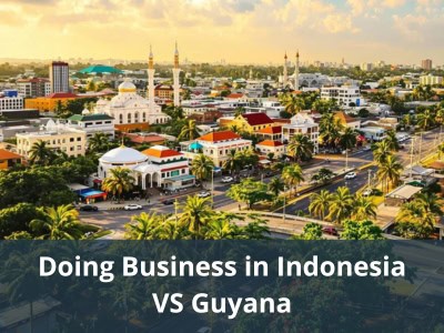 Doing Business in Indonesia VS Guyana
