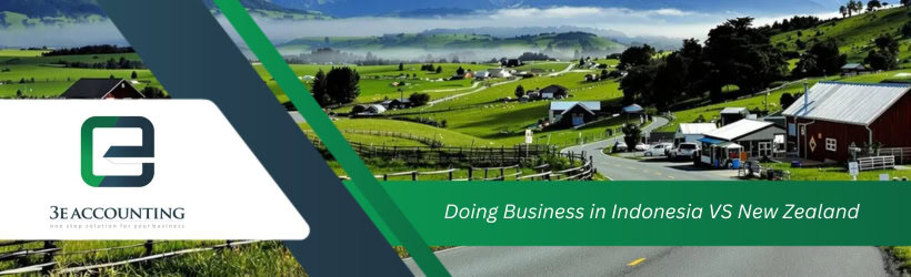 Doing Business in Indonesia VS New Zealand