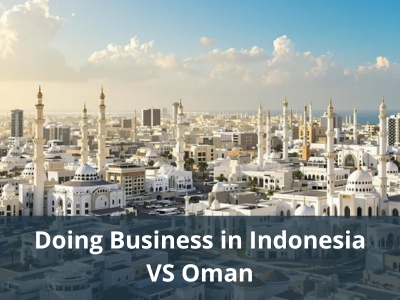 Doing Business in Indonesia VS Oman