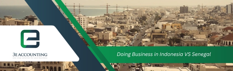 Doing Business in Indonesia VS Senegal