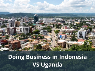 Doing Business in Indonesia VS Uganda
