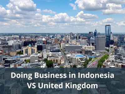 Doing Business in Indonesia VS United Kingdom