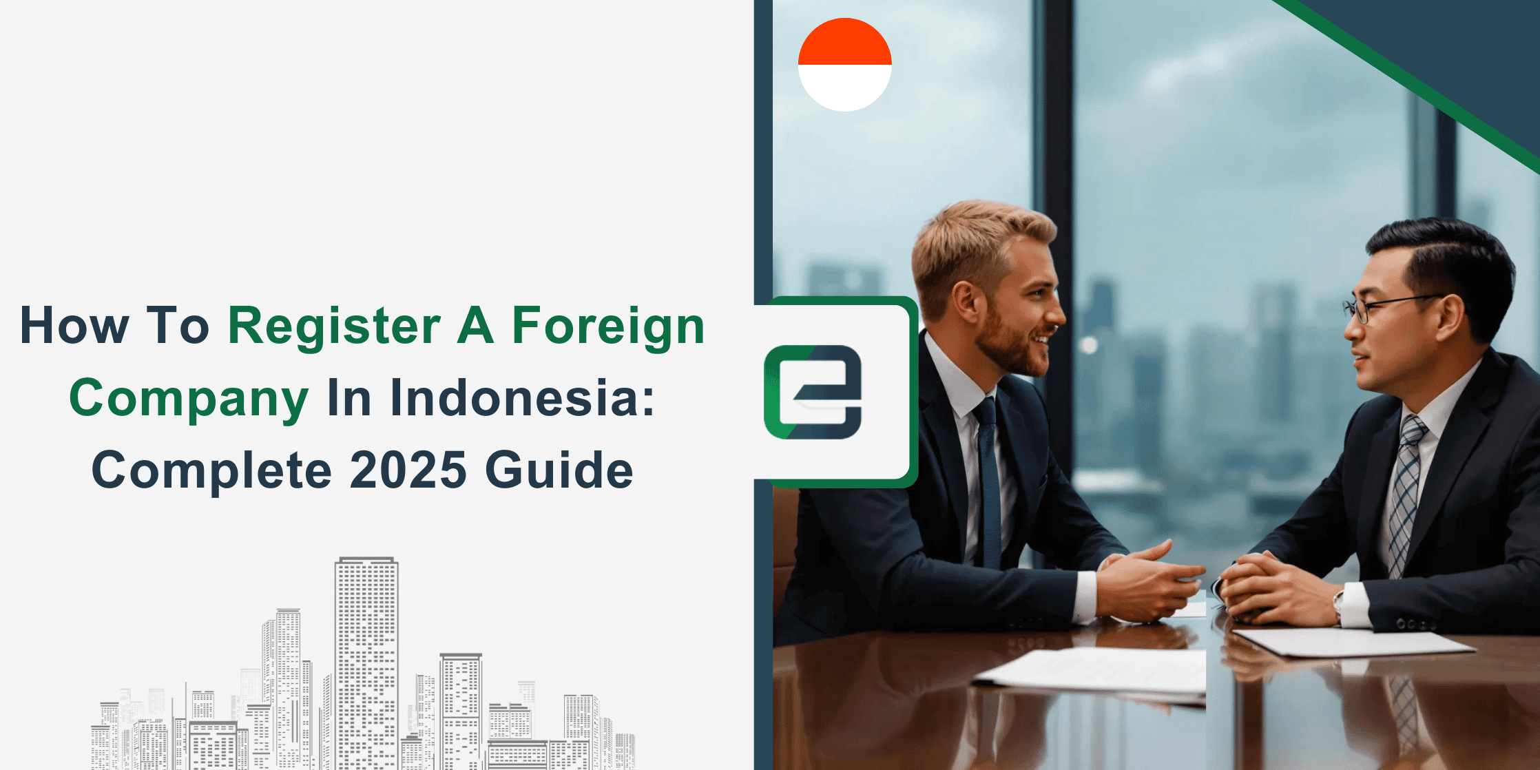 How To Register A Foreign Company In Indonesia