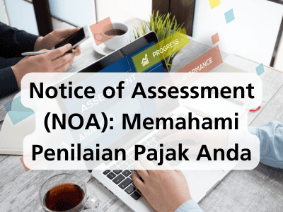 Notice Of Assessment (NOA)