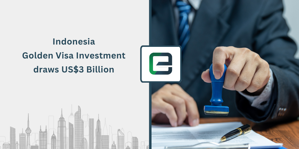 indonesia-golden-visa-investment-draws-us3-billion-1024×512