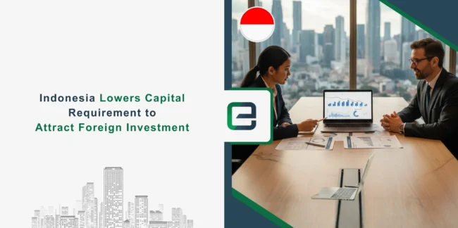 International investors studying Indonesia’s updated investment rules lowering capital requirements