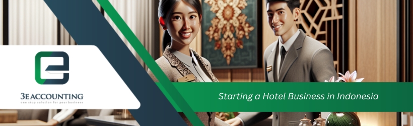 Starting a Hotel Business in Indonesia