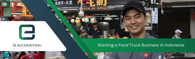 Starting a Food Truck Business in Indonesia
