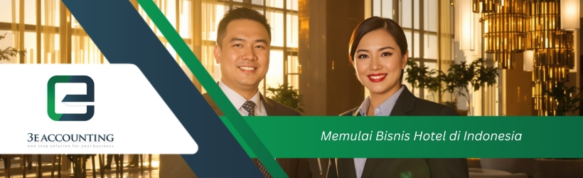 Memulai Bisnis Hotel di Indonesia