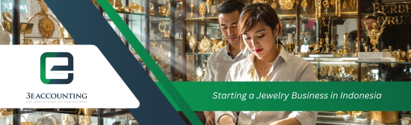 Starting a Jewelry Business in Indonesia Starting a Jewelry Business in Indonesia